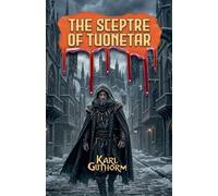 The Scepter of Tuonetar: 4