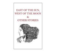 The Scheherazade Foun East of the Sun, West of the Moon & Oth (Copertina rigida)