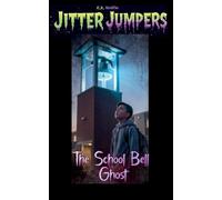 The School Bell Ghost: 43