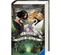 The School for Good and Evil, Band 3: Und wenn sie nicht gestorben sind