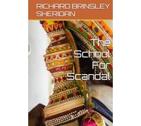 The School For Scandal