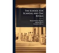 The School for Scandal and The Rivals