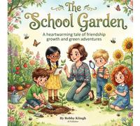 The School Garden