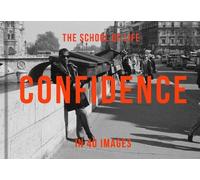 The School of Life Confidence in 40 Images (Copertina rigida)