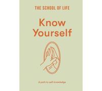 The School of Life Know Yourself (Copertina rigida)