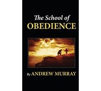 The School of Obedience