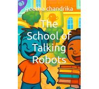 The School of Talking Robots