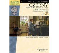 The School of Velocity for the Piano, Opus 299: With a Cd of Performances (1-2)