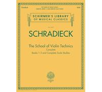 The School of Violin Technics Complete: Books 1-3 and Complete Scale Studies [Lingua inglese]: 2090