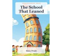 The School That Leaned