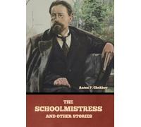 The Schoolmistress and Other Stories