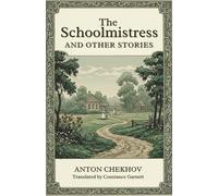 The Schoolmistress and Other Stories