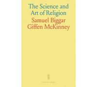 The Science and Art of Religion