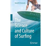 The Science and Culture of Surfing