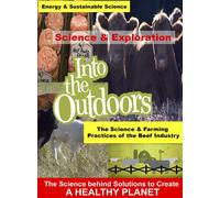 The Science & Farming Practices of the Beef Industry