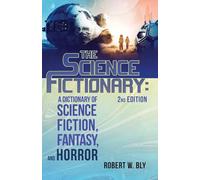 Robert W Bly The Science Fictionary (Tascabile)
