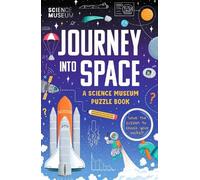 The Science Museu The Science Museum Puzzle Book - Journey into Spac (Tascabile)