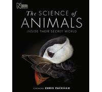 The Science of Animals: Inside their Secret World-Copertina rigida