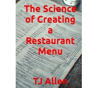 The Science of Creating a Restaurant Menu
