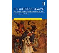 The Science Of Demons - Jan Machielsen - Routledge, 2020