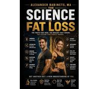The Science of Fat Loss
