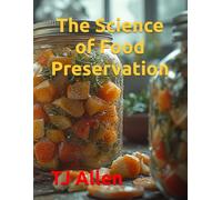 The Science of Food Preservation: 71