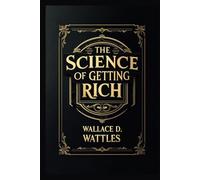 The Science of Getting Rich