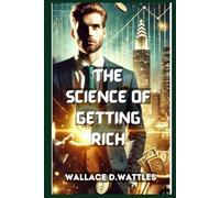 The Science of Getting Rich