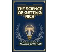 The Science of Getting Rich