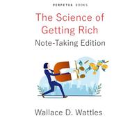 The Science of Getting Rich: Note-Taking Edition