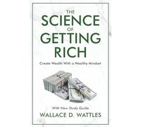 The Science of Getting Rich: With New Study Guide