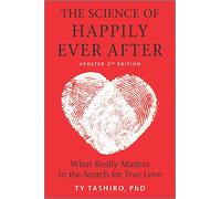 Ty Tashiro The Science of Happily Ever After (Tascabile)
