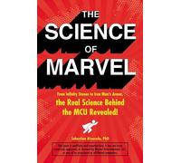 Sebastian Alvarado The Science of Marvel (Tascabile)