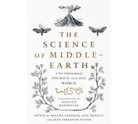 The Science of Middle-earth (Copertina rigida)