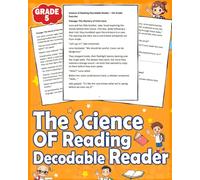 The Science of Reading Decodable Reader for 5th Grade: The Science of Reading Decodable Reader for 5th Grade with Answer Key - Build Strong Literacy ... Word Recognition, and Comprehension Practice