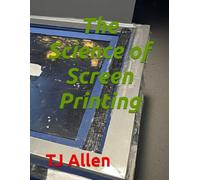 The Science of Screen Printing
