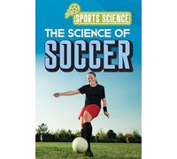The Science of Soccer