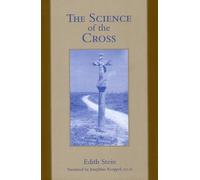 The Science of the Cross (Tascabile) Collected Works of Edith Stein