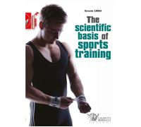 The scientific basis of sports training - Urso Antonio