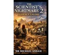 The Scientist’s Nightmare 2: Evidence Galore