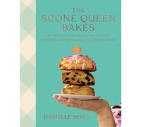 The Scone Queen Bakes: 100 Recipes for Scones, Muffins, Cookies, and Cakes from the Founder of the Hungry Gnome: a Cookbook