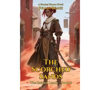The Scorched Sands: A Fantasy Harem Novel