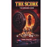 The Score: The Broken Code