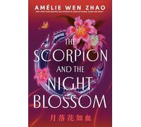 The Scorpion and the Night Blossom: 1