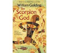 The Scorpion God: With an introduction by Craig Raine