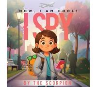 The Scorpion Now, I am cool I spy (Copertina rigida)