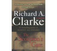 The Scorpion's Gate by Clarke, Richard A.(October 25, 2005) Hardcover
