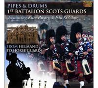 The Scots Guards Pipes & Drums - From Helmand to Horse Guards (CD) Album