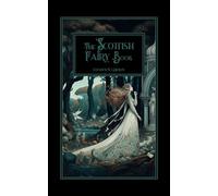 The Scottish Fairy Book