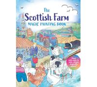 The Scottish Farm Magic Painting Book